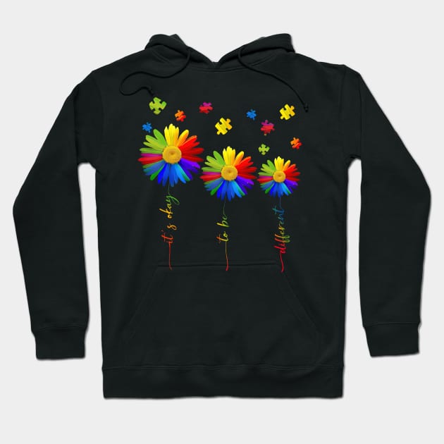 Daisy It's Ok To Be Different Autism Awareness Hoodie by Benko Clarence